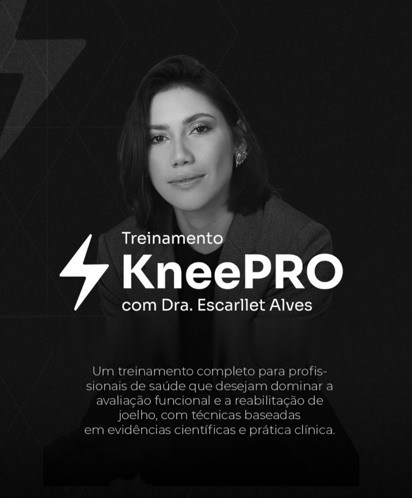 Treinamento KneePRO com Dra. Escarllet Alves